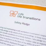 CDS Life Transitions paper copy of the Safety Pledge